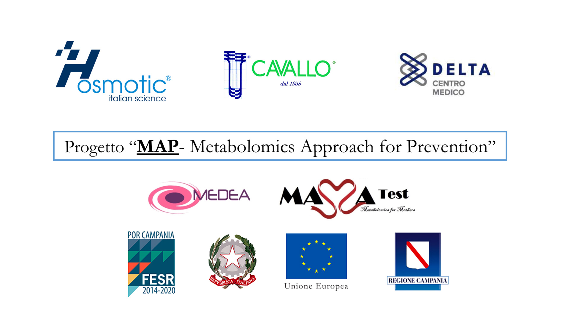 Progetto “MAP – Metabolomics Approach for Prevention”